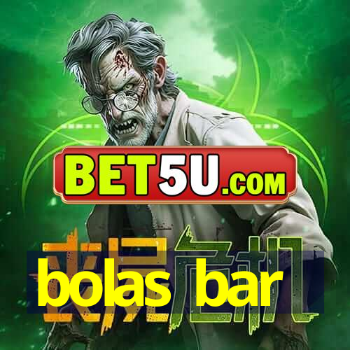 bolas bar